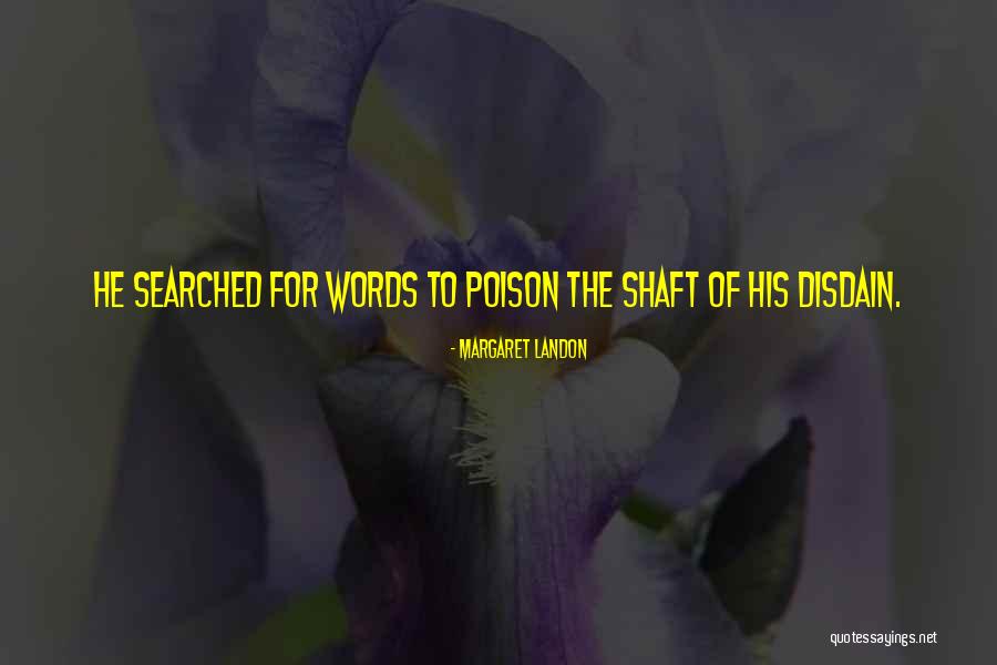 Pereyras Nature Quotes By Margaret Landon Pereyras Nature Quotes By Margaret Landon