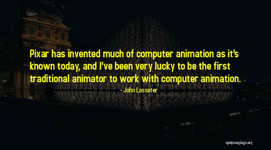 Perezosas In English Quotes By John Lasseter Perezosas In English Quotes By John Lasseter