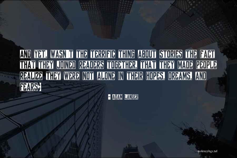 Perezoso Gigante Quotes By Adam Langer