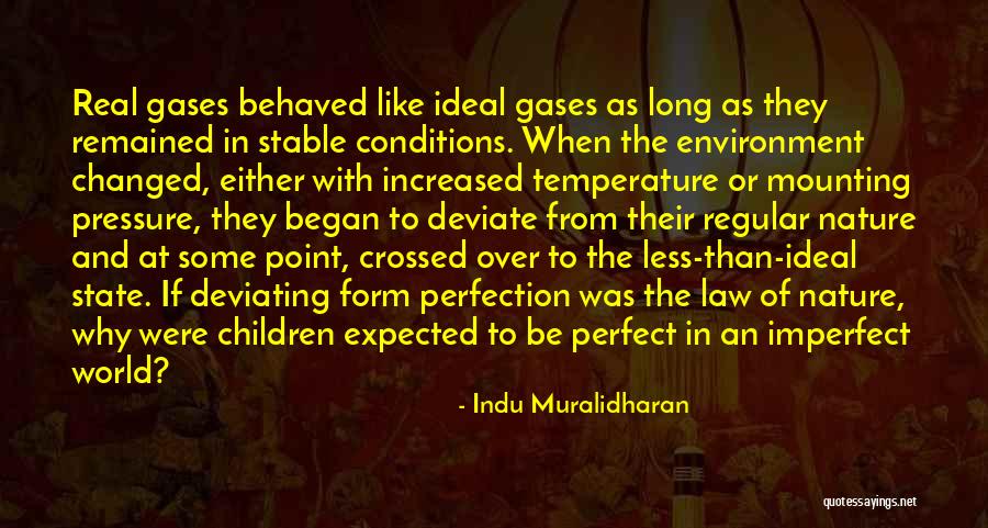 Perfect And Imperfect Quotes By Indu Muralidharan Perfect And Imperfect Quotes By Indu Muralidharan