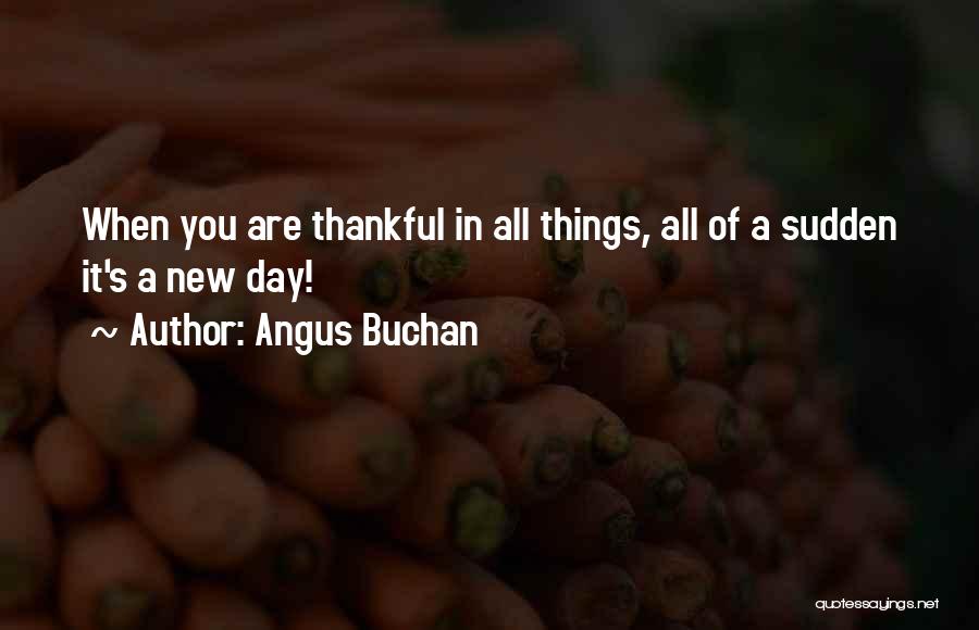 Perfect And Major Quotes By Angus Buchan