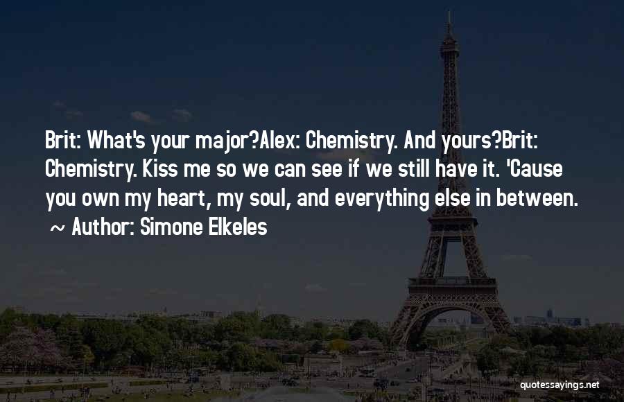 Perfect And Major Quotes By Simone Elkeles