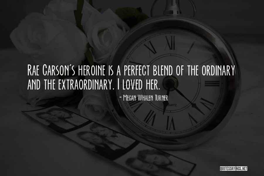 Perfect Blend Quotes By Megan Whalen Turner Perfect Blend Quotes By Megan Whalen Turner