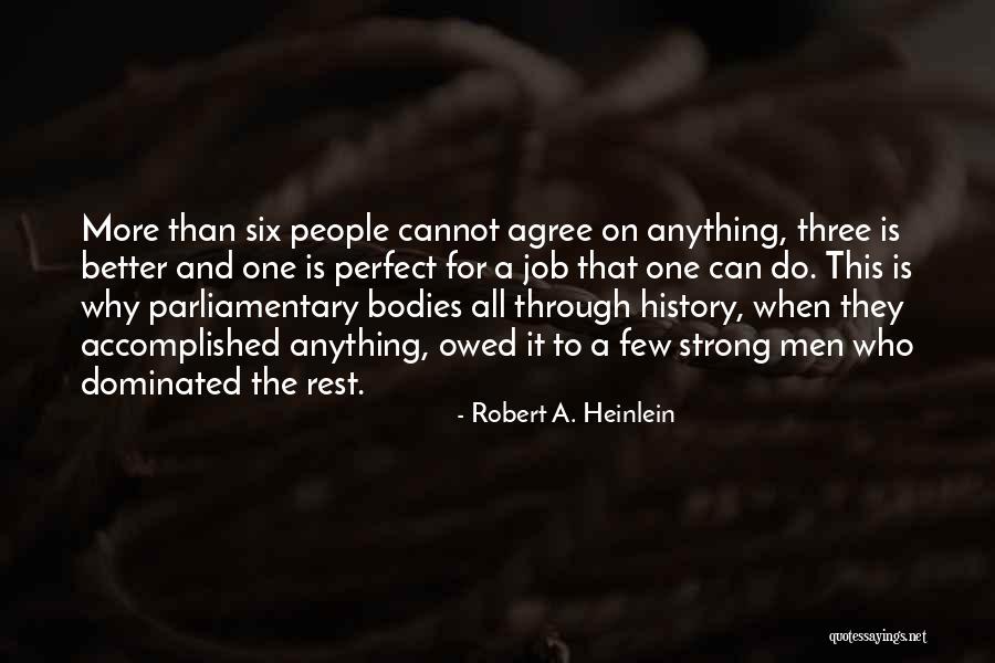 Perfect Bodies Quotes By Robert A. Heinlein Perfect Bodies Quotes By Robert A. Heinlein