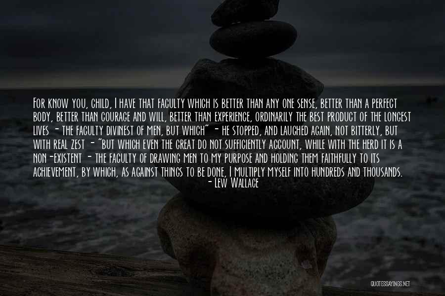 Perfect Body Quotes By Lew Wallace Perfect Body Quotes By Lew Wallace