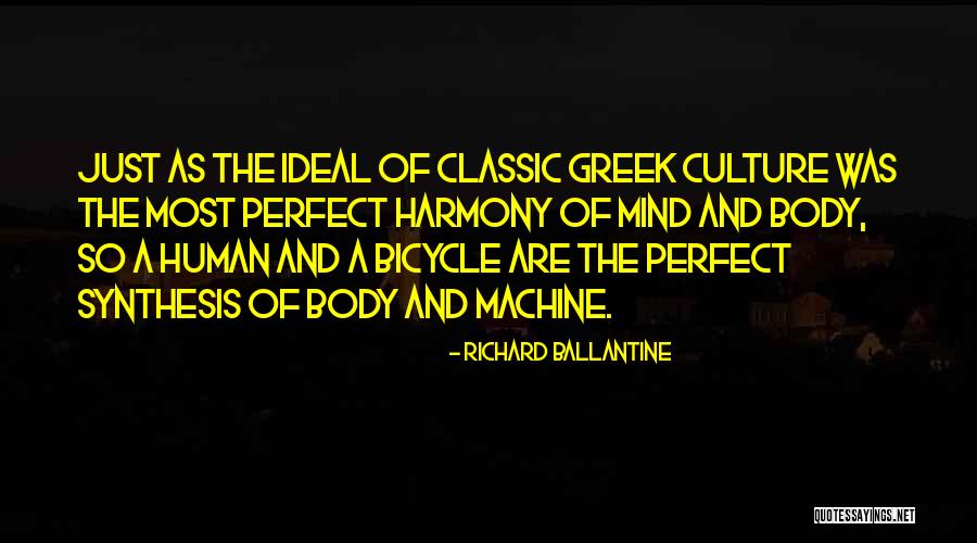 Perfect Body Quotes By Richard Ballantine