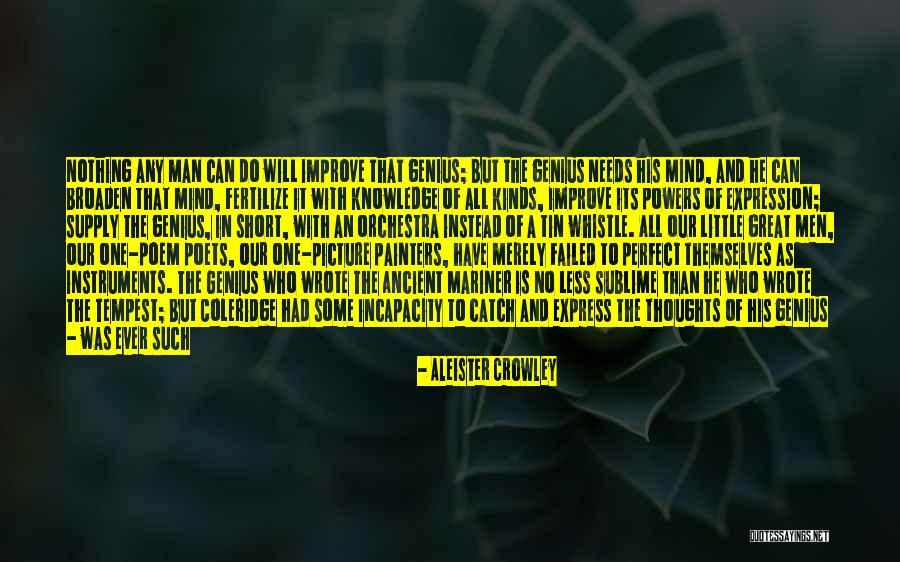 Perfect Catch Quotes By Aleister Crowley