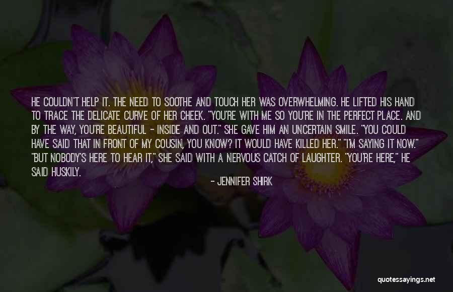 Perfect Catch Quotes By Jennifer Shirk Perfect Catch Quotes By Jennifer Shirk
