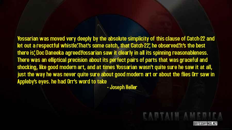 Perfect Catch Quotes By Joseph Heller