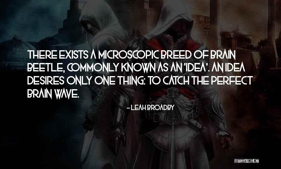 Perfect Catch Quotes By Leah Broadby Perfect Catch Quotes By Leah Broadby
