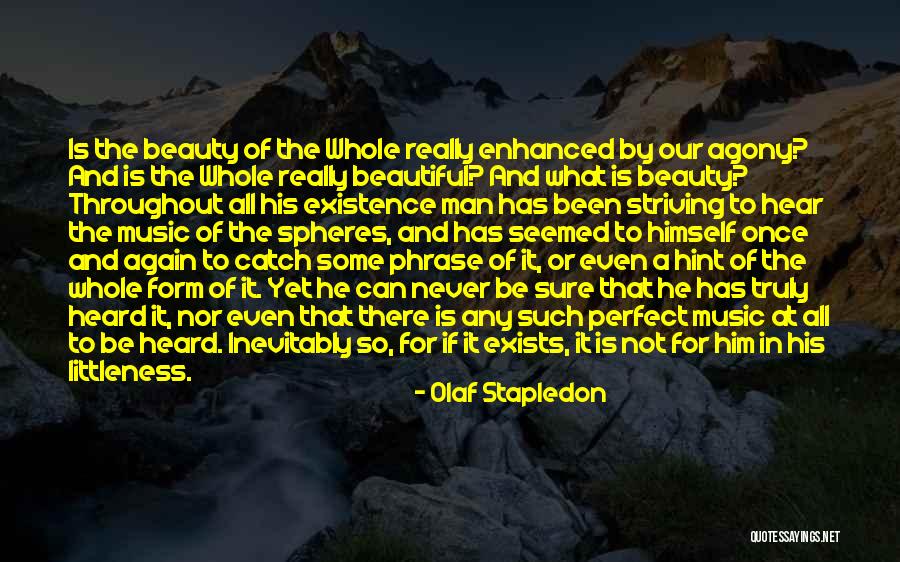 Perfect Catch Quotes By Olaf Stapledon Perfect Catch Quotes By Olaf Stapledon