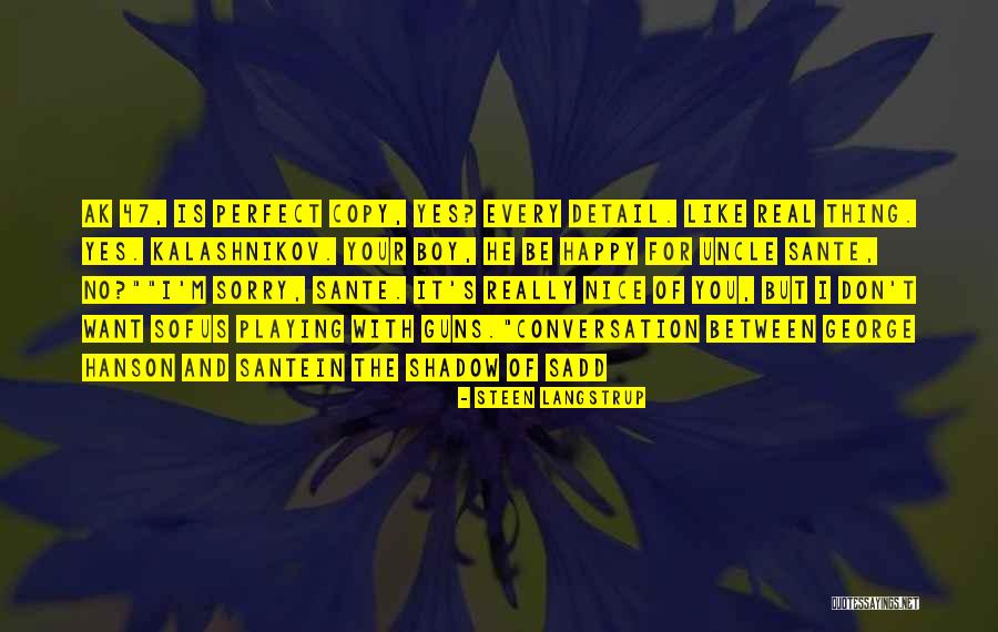 Perfect Crime Quotes By Steen Langstrup Perfect Crime Quotes By Steen Langstrup