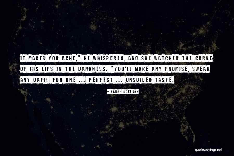 Perfect Curve Quotes By Sarah MacLean Perfect Curve Quotes By Sarah MacLean