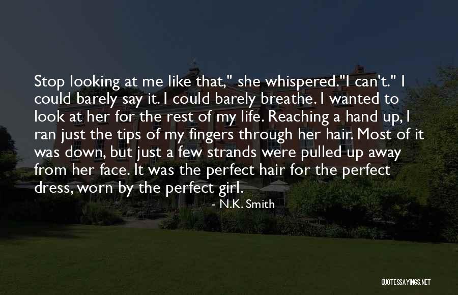 Perfect Dress Quotes By N.K. Smith Perfect Dress Quotes By N.K. Smith