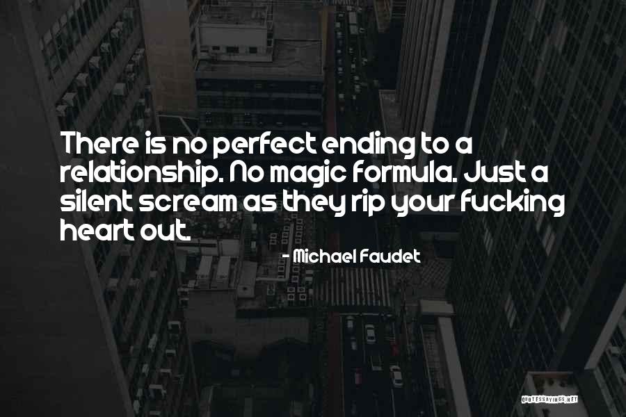 Perfect Ending Quotes By Michael Faudet Perfect Ending Quotes By Michael Faudet