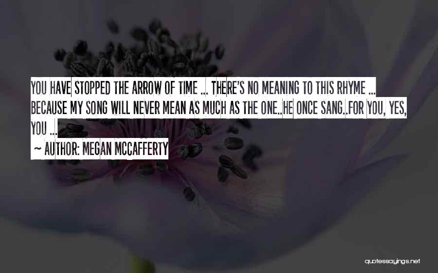 Perfect Fifths Quotes By Megan McCafferty