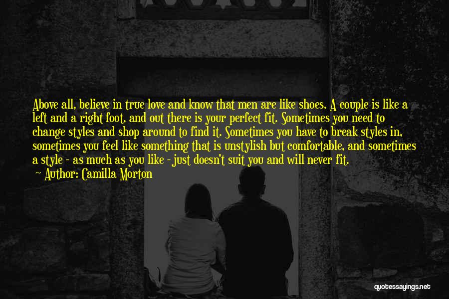 Perfect Fit Quotes By Camilla Morton