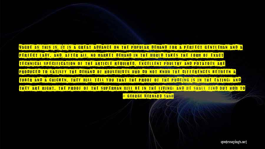Perfect Gentleman Quotes By George Bernard Shaw Perfect Gentleman Quotes By George Bernard Shaw