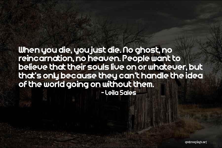 Perfect Heaven Quotes By Leila Sales Perfect Heaven Quotes By Leila Sales