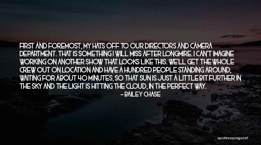 Perfect I Miss You Quotes By Bailey Chase