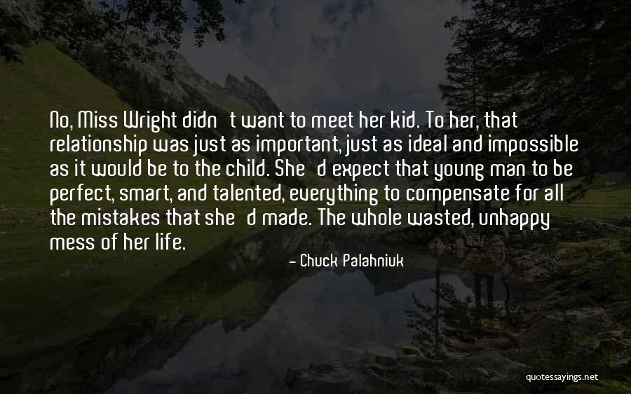Perfect I Miss You Quotes By Chuck Palahniuk