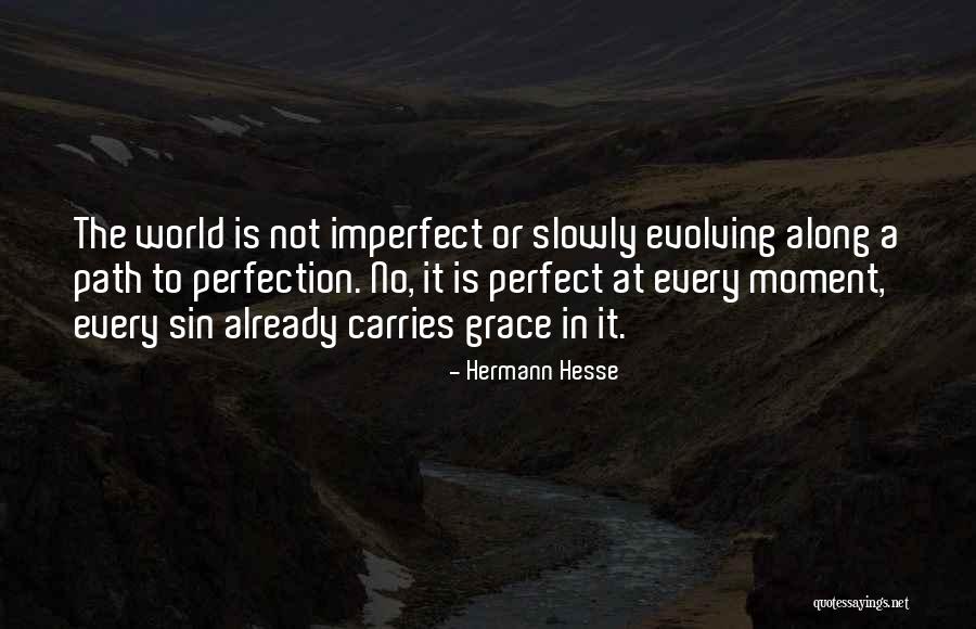 Perfect In Love Quotes By Hermann Hesse Perfect In Love Quotes By Hermann Hesse