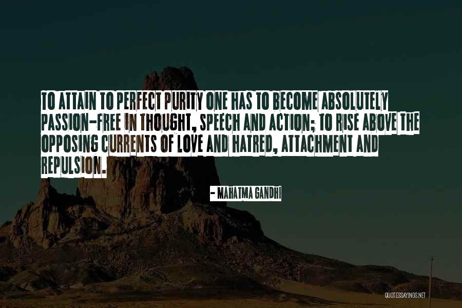 Perfect In Love Quotes By Mahatma Gandhi Perfect In Love Quotes By Mahatma Gandhi