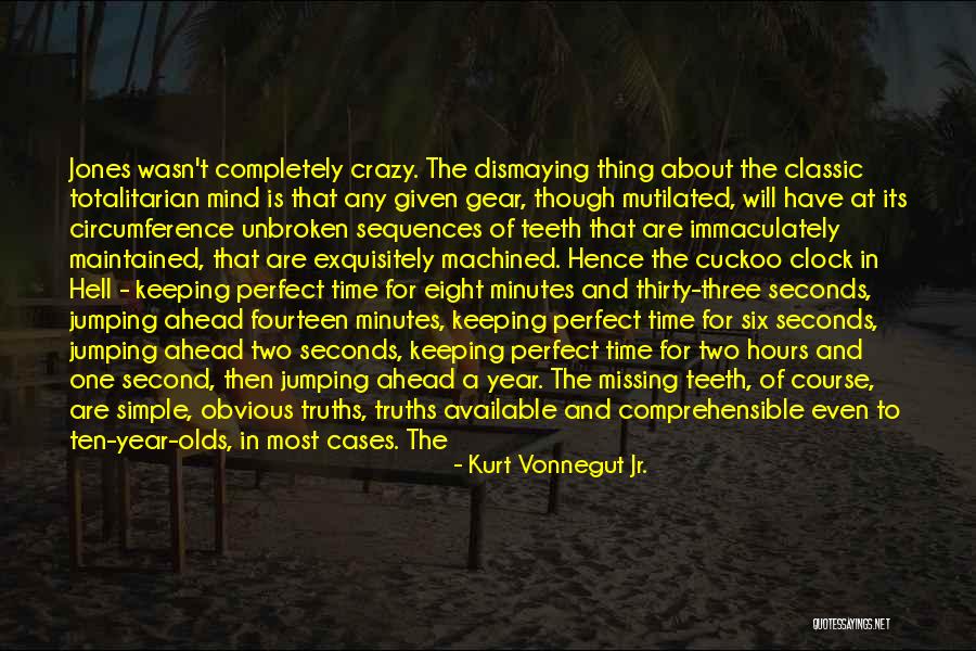 Perfect Information Quotes By Kurt Vonnegut Jr. Perfect Information Quotes By Kurt Vonnegut Jr.