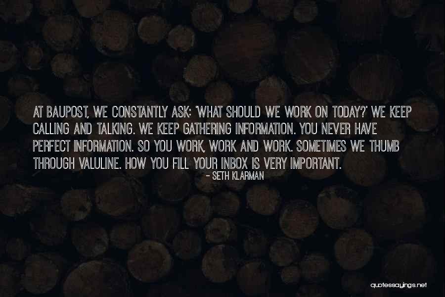 Perfect Information Quotes By Seth Klarman Perfect Information Quotes By Seth Klarman