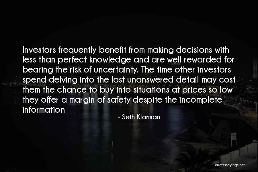 Perfect Information Quotes By Seth Klarman Perfect Information Quotes By Seth Klarman