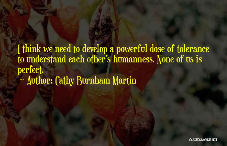 Perfect Love Imperfect Relationships Quotes By Cathy Burnham Martin
