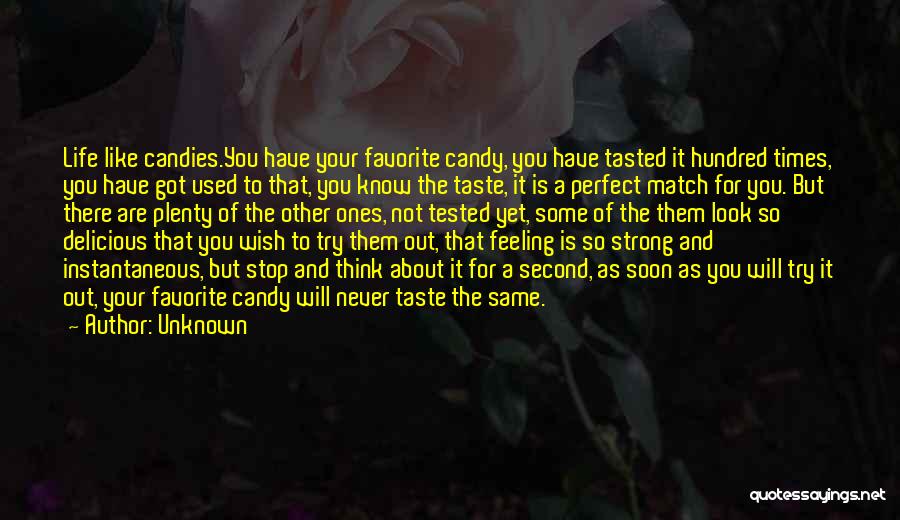 Perfect Love Match Quotes By Unknown