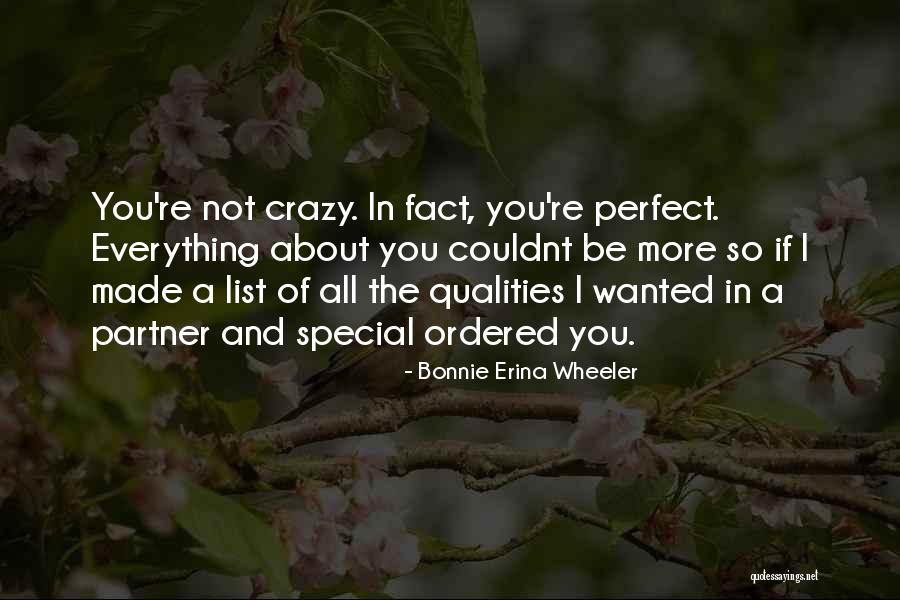 Perfect Love Story Quotes By Bonnie Erina Wheeler Perfect Love Story Quotes By Bonnie Erina Wheeler