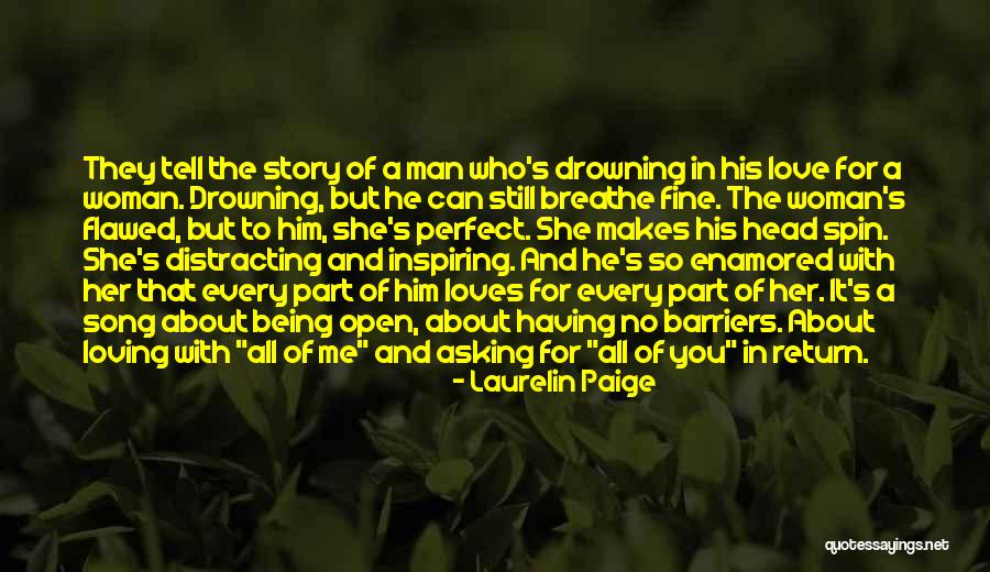 Perfect Love Story Quotes By Laurelin Paige Perfect Love Story Quotes By Laurelin Paige