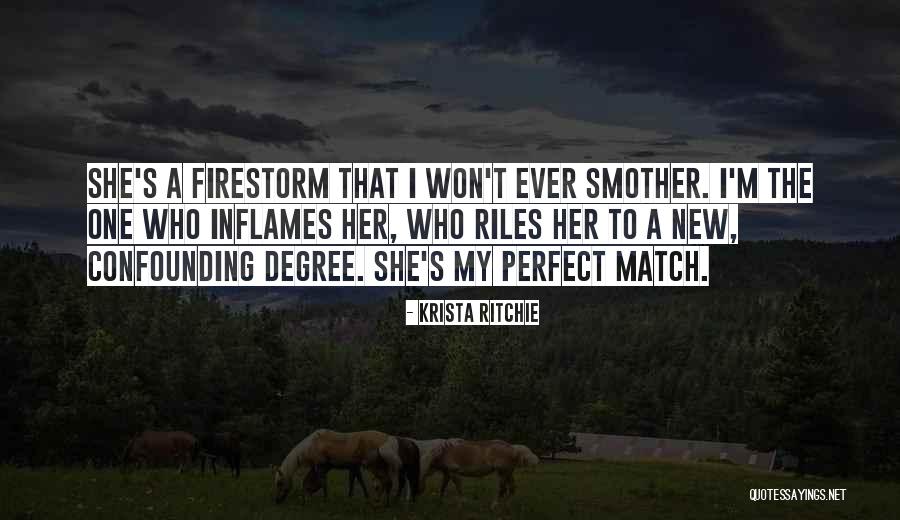 Perfect Match Of Love Quotes By Krista Ritchie Perfect Match Of Love Quotes By Krista Ritchie
