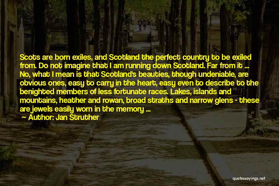 Perfect Memories Quotes By Jan Struther