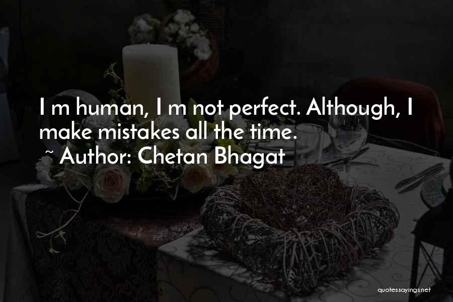 Perfect Motivational Quotes By Chetan Bhagat