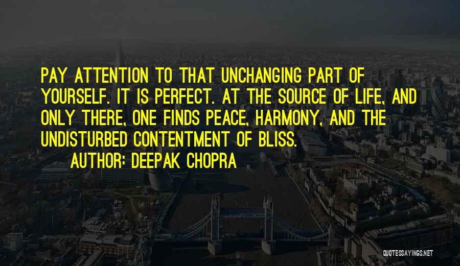 Perfect Motivational Quotes By Deepak Chopra