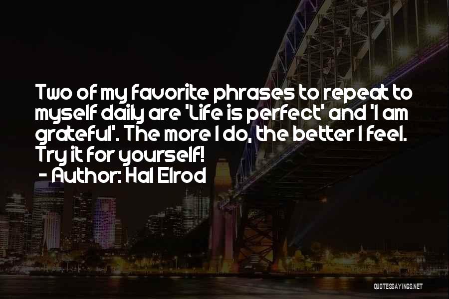 Perfect Motivational Quotes By Hal Elrod