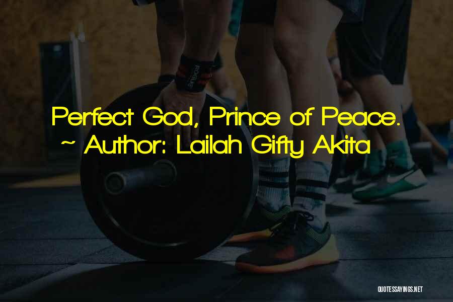 Perfect Motivational Quotes By Lailah Gifty Akita