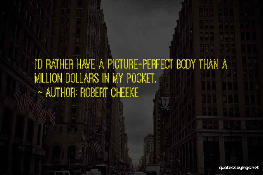 Perfect Motivational Quotes By Robert Cheeke