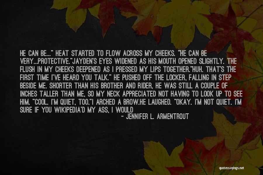 Perfect Opposites Quotes By Jennifer L. Armentrout