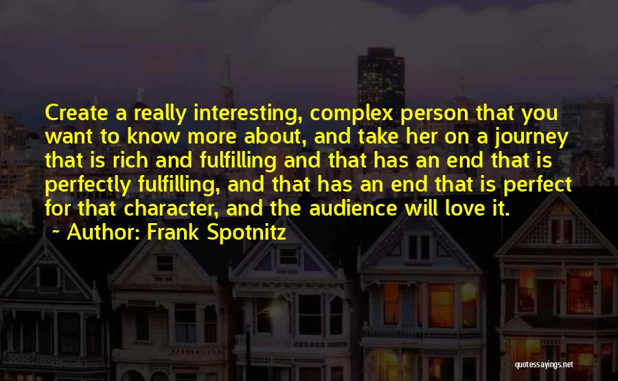 Perfect Person For You Quotes By Frank Spotnitz