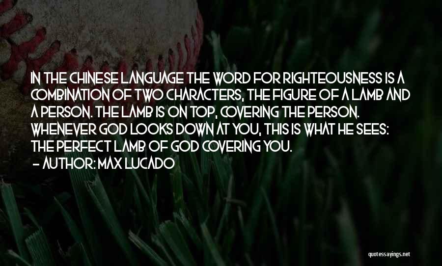 Perfect Person For You Quotes By Max Lucado