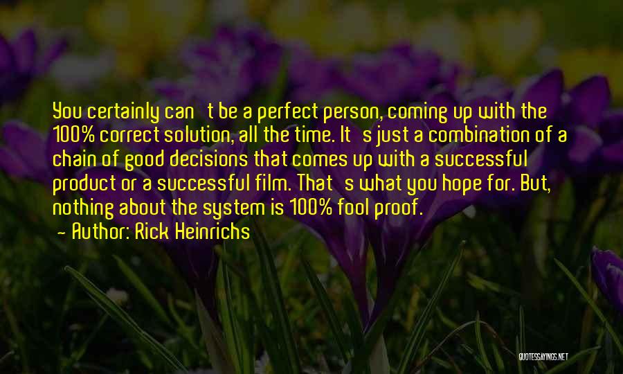 Perfect Person For You Quotes By Rick Heinrichs