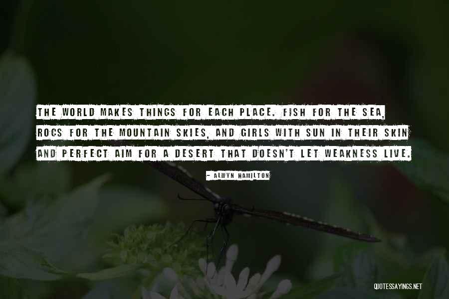 Perfect Place Quotes By Alwyn Hamilton Perfect Place Quotes By Alwyn Hamilton