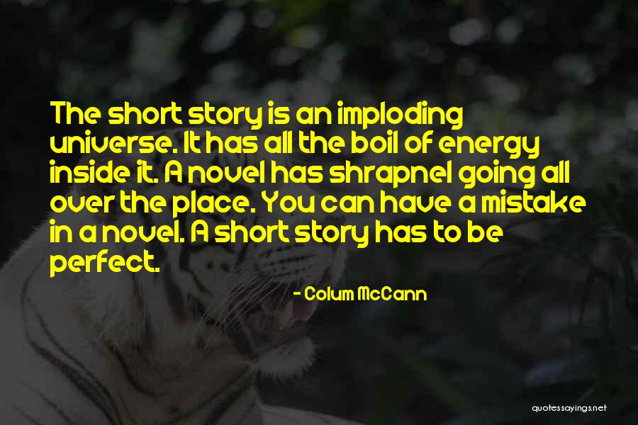 Perfect Place Quotes By Colum McCann Perfect Place Quotes By Colum McCann