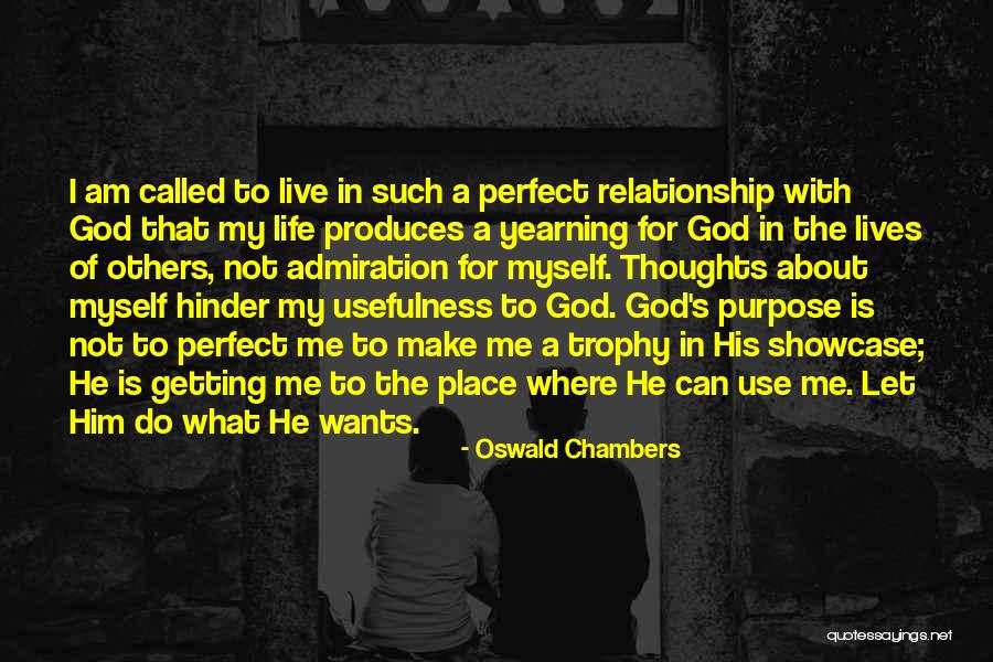 Perfect Place Quotes By Oswald Chambers Perfect Place Quotes By Oswald Chambers