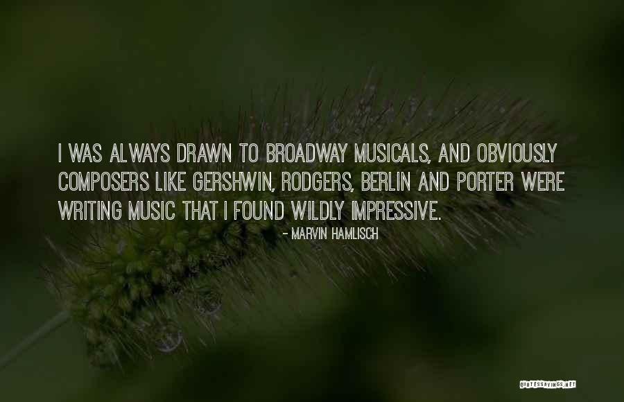 Perfect Romances Quotes By Marvin Hamlisch Perfect Romances Quotes By Marvin Hamlisch