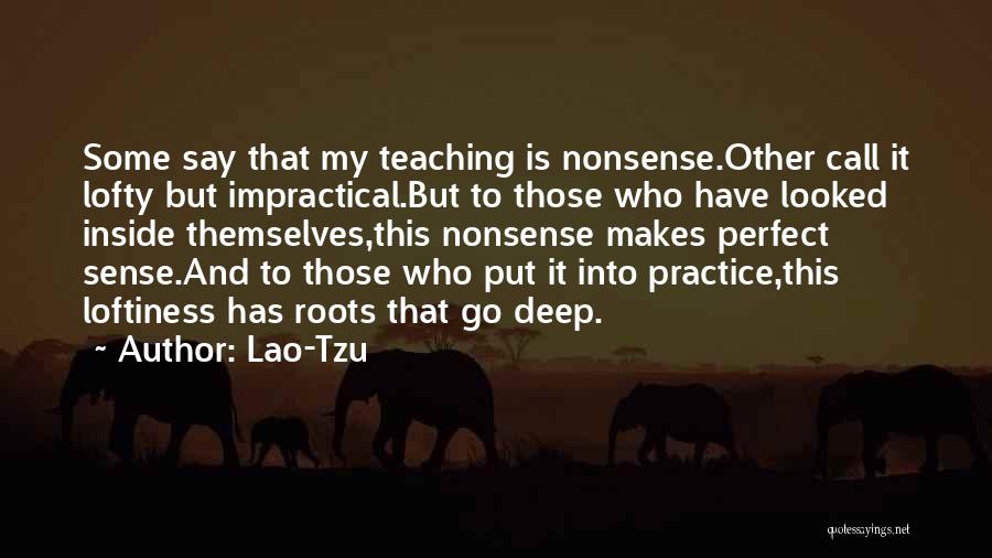 Perfect Sense Quotes By Lao-Tzu